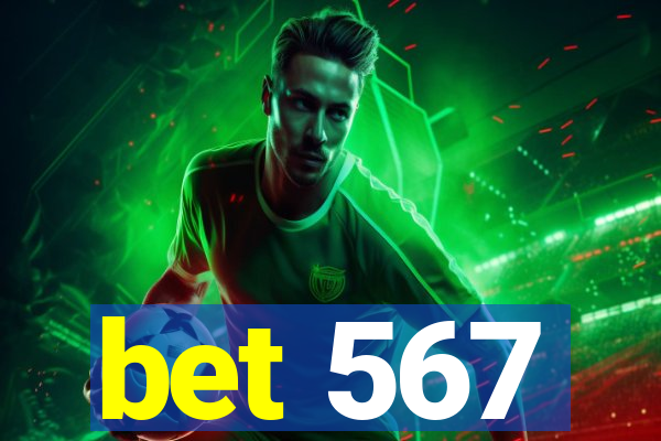 bet 567